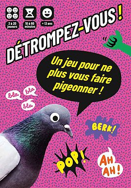 Lire la suite : Détrompez-vous, un jeu pour ne plus vous faire pigeonner (Médiathèque)