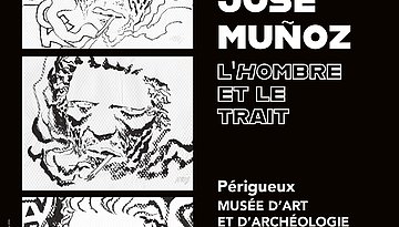 Exposition – L’Hombre et le trait de José Muñoz du 16 octobre au 3 janvier 2027 (MAAP) — Périgueux