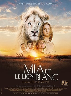 Lire la suite : Cinéma en plein-air : Mia et le lion blanc