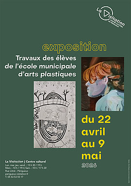 Lire la suite : Exposition des élèves de l’école municipale d’art plastique (Centre culturel de la Visitation)