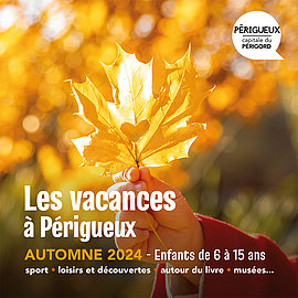 Lire la suite : Les vacances d'automne à Périgueux