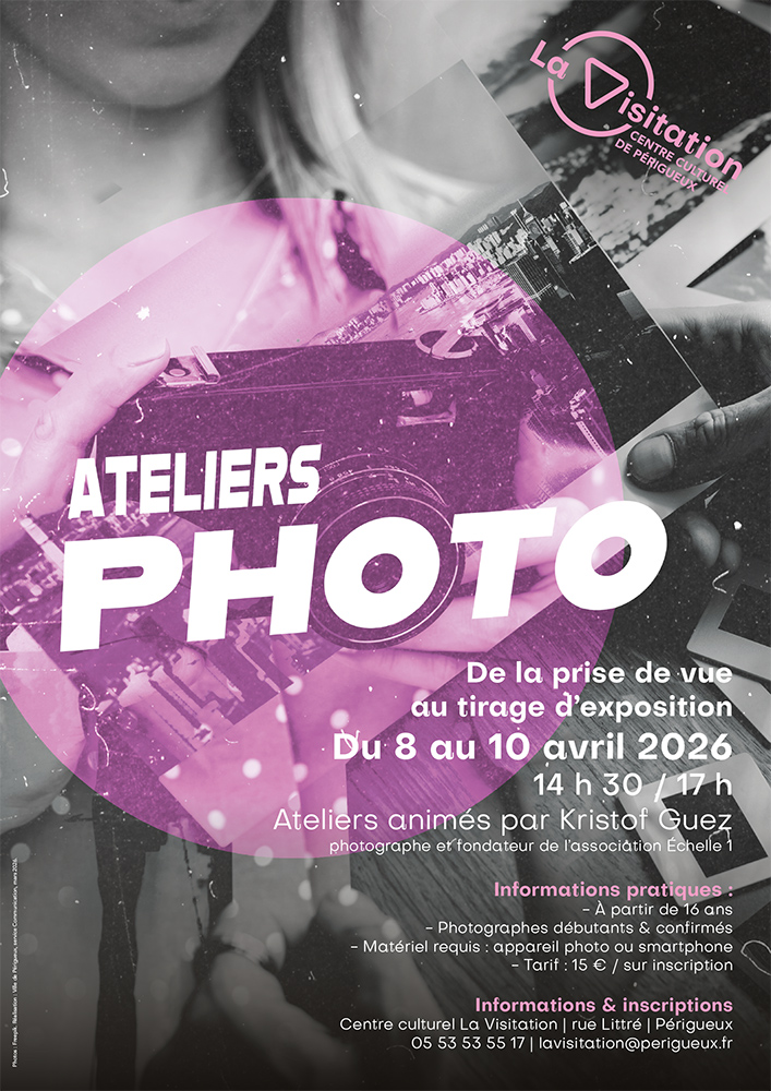 Découvrir : Atelier photos : de la prise de vue au tirage d’exposition (Centre culturel de la Visitation)