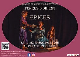 Lire la suite : EPICES : spectacle de danses et percussions d'Orient au Palace