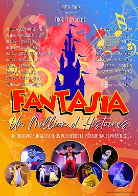 Lire la suite : Fantasia, le spectacle musical !