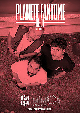 Lire la suite : Concert Planète Fantôme au village Mimos