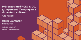Lire la suite : Journée d'information : présentation d'AGEC & CO, groupement d'employeurs du secteur culturel
