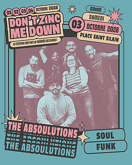 Lire la suite : Don't Zinc Me Down : The Absoulutions + Léo Kamisa