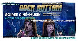 Lire la suite : Soirée Ciné-Musik avec Rock Bottom