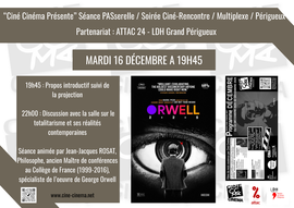 Lire la suite : Soirée Ciné-Rencontre : Orwell : 2 + 2 = 5 de Raoul Peck