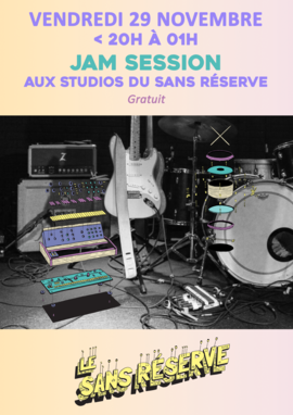 Lire la suite : Jam session aux studios du Sans Réserve