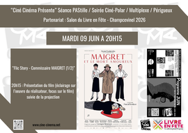 Lire la suite : Ciné-Polar : Maigret et le mort amoureux de Pascal Bonitzer