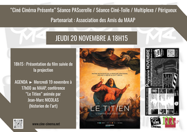 Lire la suite : Séance Ciné-Toile : Titien, l'empire des couleurs de Laura Chiossone et Giulio Boato