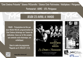 Lire la suite : Ciné-Patrimoine : La Dame de Shanghai d’Orson Welles