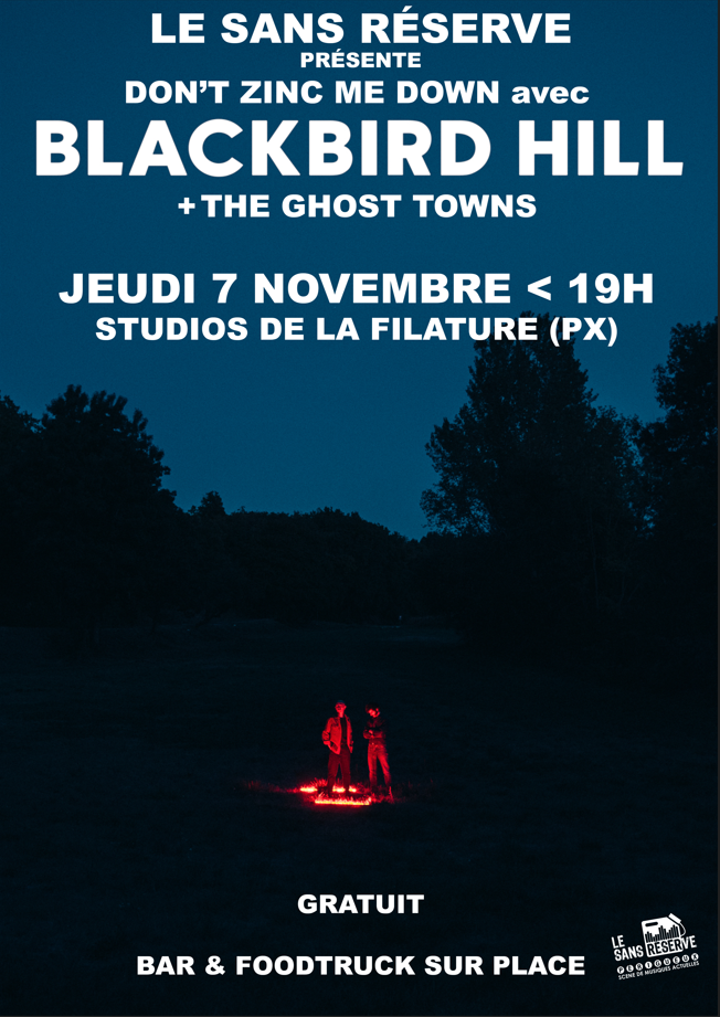 Découvrir : [Don't Zinc Me Down] Blackbird Hill + The Ghost Towns aux studios