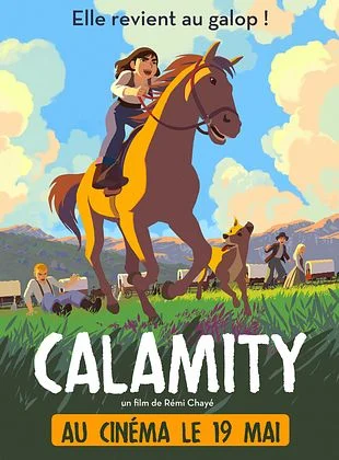 Découvrir : Ciné-Môme : Calamity, une enfance de Martha Jane Cannary de Rémi Chayé